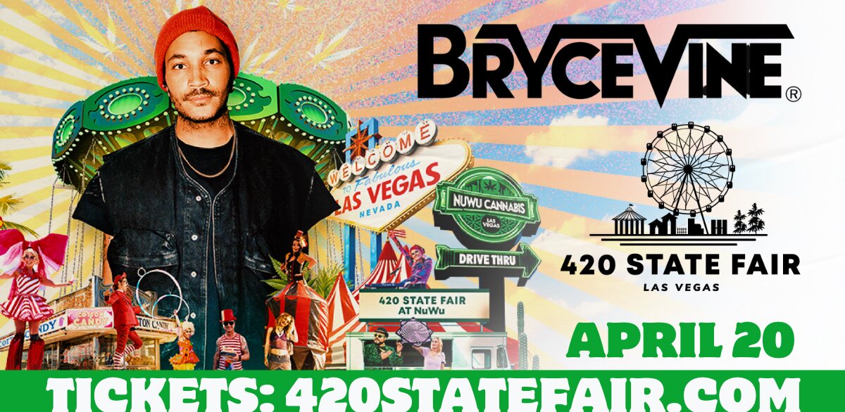 420 State Fair 2025 key-art banner — headliner Bryce Vine, the Las Vegas scene and the 420 State Fair logo